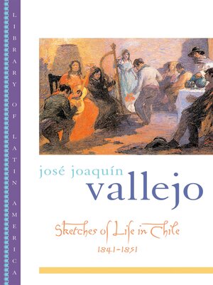 cover image of Sketches of Life in Chile, 1841-1851